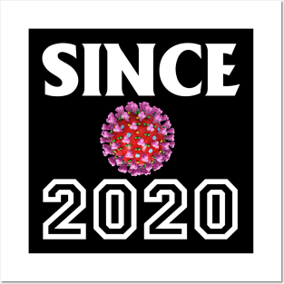 Since 2020 Posters and Art